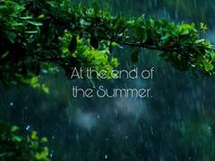 여름의 끝자락에.