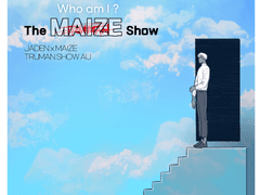 The MAIZE Show / 上