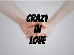 Crazy in love
