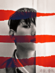 [변백현] 괴물, 중독