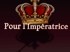 [Pour l’Impératrice] Pt. 2
