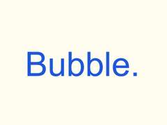 Bubble.