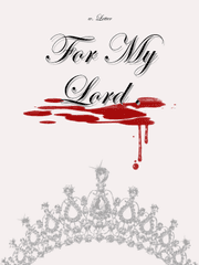 For my Lord