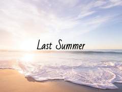Last Summer