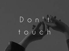 Don’t touch 2/3