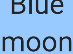 Blue moon