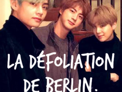 La défoliation de Berlin. 7. 완결.+릴스 추가