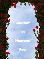 [장로] Knockin' on Heaven's Door