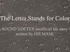 The Letter Stands for Color