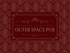 [SPL Case] Outer Space Pub