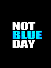 Not Blue Day