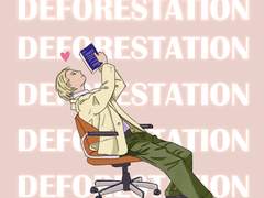 [팬아트] DEFORESTATION