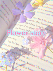 Flower story