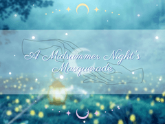 𝔸 𝕄𝕚𝕕𝕤𝕦𝕞𝕞𝕖𝕣 ℕ𝕚𝕘𝕙𝕥’𝕤 𝕄𝕒𝕤𝕢𝕦𝕖𝕣𝕒𝕕𝕖