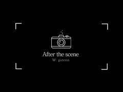 After the scene