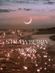 스트로베리 문 Strawberry Moon