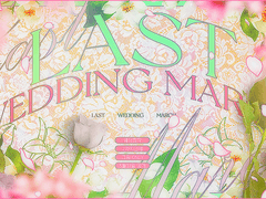 𝐥𝐚𝐬𝐭 𝐰𝐞𝐝𝐝𝐢𝐧𝐠 𝐦𝐚𝐫𝐜𝐡