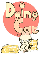 <Dying Cat>