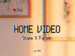 [셰인X농장주] HOME VIDEO