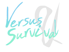 Versus & Survival 세계관