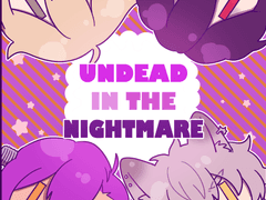 UNDEAD IN THE NIGHTMARE