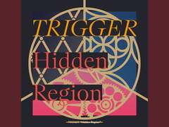 TRIGGER - Hidden Region (Full Ver.) 가사 번역