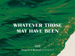 Whatever those may have been