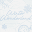 Wonderland Winter