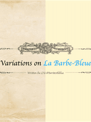 푸른수염 변주곡: Variations on La Barbe-Bleue