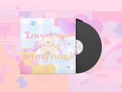 Lovedrops falling on my head