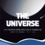 THE UNIVERSE