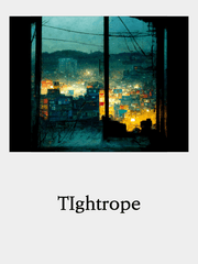 Tightrope 시리즈