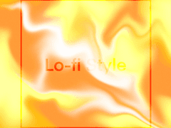 Lofi Style