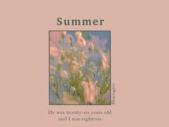 여름, 두 번째 이야기 22 END