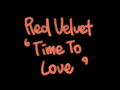 Red Velvet 레드벨벳 'Time To Love' (가사 해석/분석/뮤비)