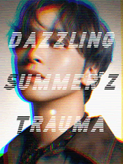 [이동혁] 데즐링 썸머즈 트라우마