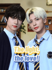 The light, the love!