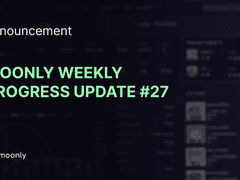 Moonly weekly progress update #27