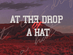 At the Drop of a Hat _ 2