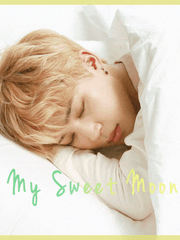 My Sweet Moon