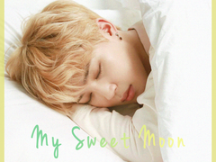 My Sweet Moon 下