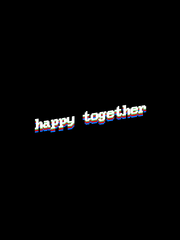 happy together