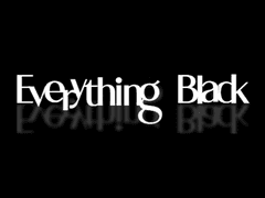 [철범해일] Everything Black - 00