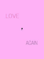 Love , again