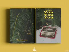 Only you you you - 오직 너 너 너