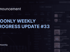 Moonly weekly progress update #33