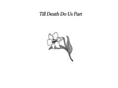 Till Death Do Us part