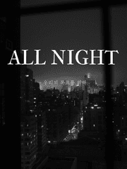All Night