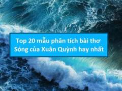 Phân tích bài thơ Sóng hay