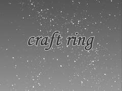 craft ring 上